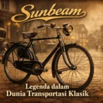 Sepeda Sunbeam: Ikon Klasik yang Tak Lekang oleh Waktu